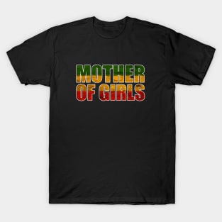 Mother of Girls , African Colors T-Shirt